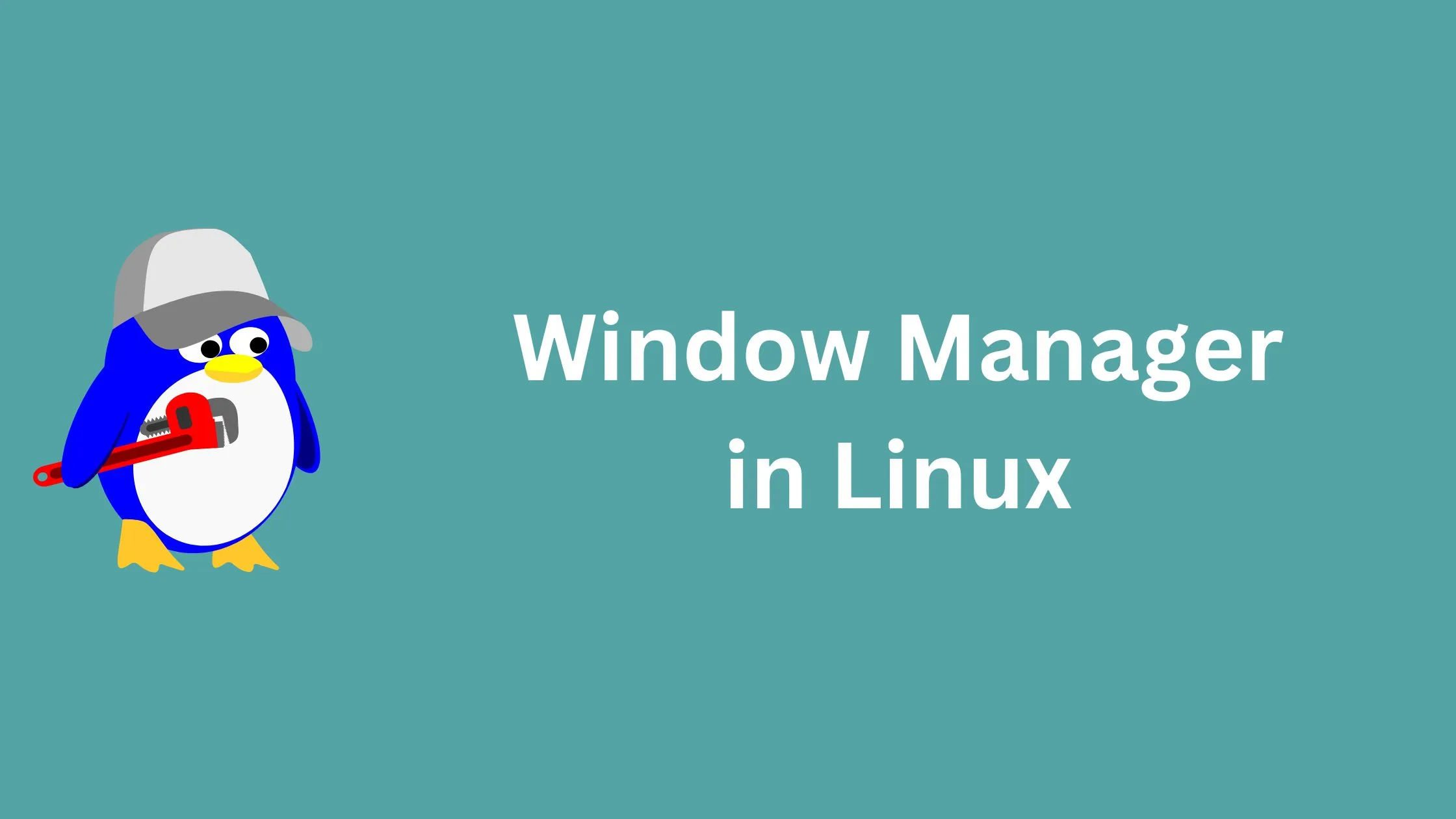 Window manager in linux