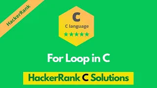 HackerRank For Loop in C solution